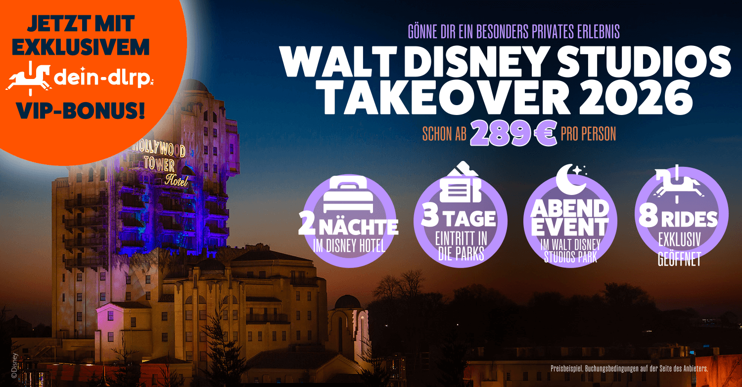 Bannerwerbung Walt Disney Studios Park Takeover 2026 - 3 Tage Disneyland mit exklusivem Abendevent ab 299 Euro pro Person